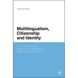 ISBN Multilingualism, Citizenship, and Identity (Voices of Youth and Symbolic Investments in an Urban, Globalized World) livre Anglais Couverture rigide 242 pages