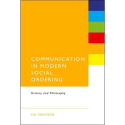 ISBN Communication in Modern Social Ordering (History and Philosophy) Couverture rigide
