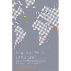 ISBN Mapping World Literature (International Canonization and Transnational Literatures), Anglais, Livre broché, 192 pages