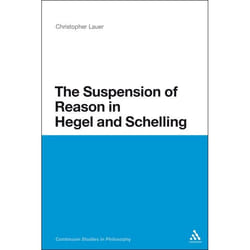 ISBN The Suspension of Reason in Hegel and Schelling Couverture rigide