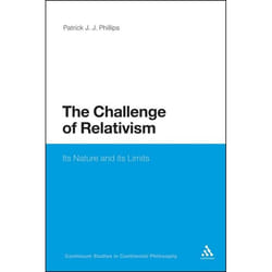 ISBN The Challenge of Relativism (Its Nature and Limits) livre philosophie Anglais