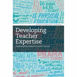 ISBN Developing Teacher Expertise (Exploring Key Issues in Primary Practice), Anglais, Livre broché, 176 pages