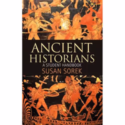 ISBN Ancient Historians (A Student Handbook), Anglais, Livre broché, 264 pages
