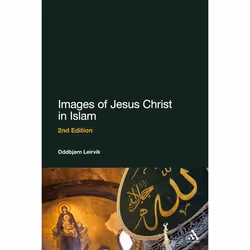 ISBN Images of Jesus Christ in Islam (2nd Edition), Anglais, Livre broché, 304 pages