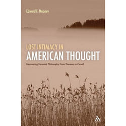ISBN Lost Intimacy in American Thought (Recovering Personal Philosophy From Thoreau to Cavell) livre Anglais Couverture rigide 248 pages