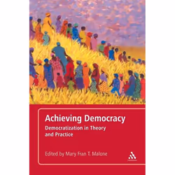 ISBN Achieving Democracy (Democratization in Theory and Practice), Anglais, Livre broché, 416 pages