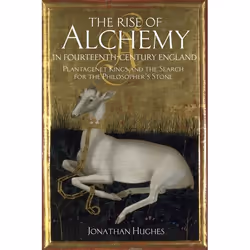ISBN The Rise of Alchemy in Fourteenth-Century England (Plantagenet Kings and the Search for the Philosopher's Stone), Anglai ...