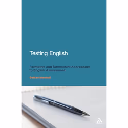 ISBN Testing English (Formative and Summative Approaches to English Assessment), Anglais, Couverture rigide, 168 pages
