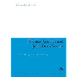 ISBN Thomas Aquinas & John Duns Scotus (Natural Theology in the High Middle Ages)