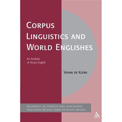 ISBN Corpus Linguistics and World Englishes (An Analysis of Xhosa English)