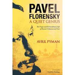 ISBN Pavel Florensky: A Quiet Genius (The Tragic and Extraordinary Life of Russia's Unknown da Vinci) Couverture rigide