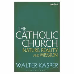 ISBN The Catholic Church (Nature, Reality and Mission), Anglais, Livre broché, 488 pages
