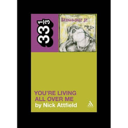 ISBN Dinosaur Jr.'s You're Living All Over Me livre Musique Anglais