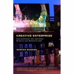 ISBN Creative Enterprise (Contemporary Art between Museum and Marketplace), Education, Anglais, Livre broché, 392 pages