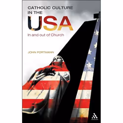 ISBN Catholic Culture in the USA (In and Out of Church), Anglais, Livre broché, 224 pages