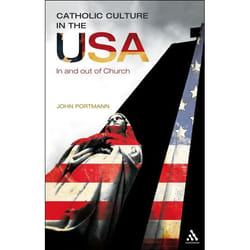ISBN Catholic Culture in the USA (In and Out of Church)