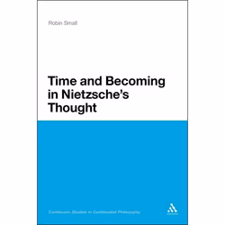 ISBN Time and Becoming in Nietzsche's Thought, philosophie, Anglais, Couverture rigide, 216 pages