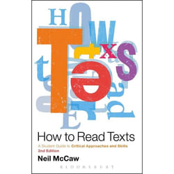 ISBN How to Read Texts (A Student Guide to Critical Approaches and Skills)