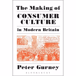 ISBN The Making of Consumer Culture in Modern Britain, Anglais, Livre broché, 288 pages