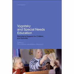 ISBN Vygotsky and Special Needs Education (Rethinking Support for Children and Schools), Anglais, Livre broché, 256 pages