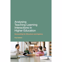 ISBN Analysing Teaching-Learning Interactions in Higher Education (Accounting for Structure and Agency), Anglais, Livre broch ...