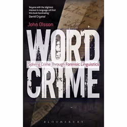 ISBN Wordcrime (Solving Crime Through Forensic Linguistics), Anglais, Livre broché, 208 pages