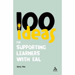 ISBN 100 Ideas for Supporting Learners with EAL, Anglais, Livre broché, 168 pages