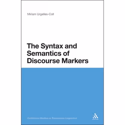 ISBN The Syntax and Semantics of Discourse Markers, référence & langage, Anglais, Couverture rigide, 192 pages