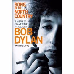 ISBN Song of the North Country (A Midwest Framework to the Songs of Bob Dylan), Anglais, Livre broché, 384 pages