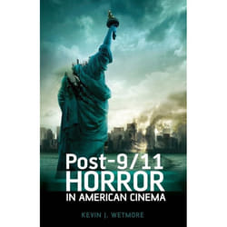 ISBN Post-9/11 Horror in American Cinema