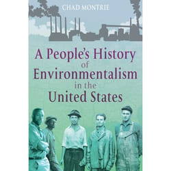 ISBN A People's History of Environmentalism in the United States