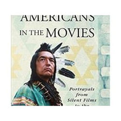 ISBN Native Americans in the Movies : Portrayals from Silent Films to the Present livre Pellicule Anglais Couverture rigide