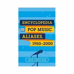 ISBN Encyclopedia of Pop Music Aliases, 1950-2000, Musique, Anglais, Couverture rigide, 494 pages