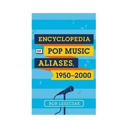 ISBN Encyclopedia of Pop Music Aliases, 1950-2000 livre Musique Anglais Couverture rigide