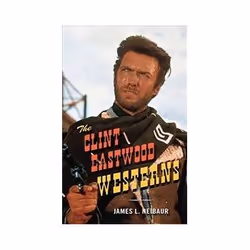 ISBN Clint Eastwood Westerns, TV & radio, Anglais, Couverture rigide, 196 pages