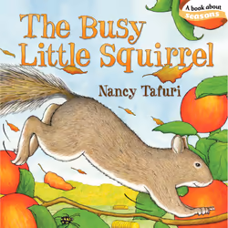 ISBN The Busy Little Squirrel, Anglais, Couverture rigide, 34 pages