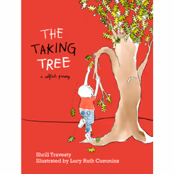 ISBN The Taking Tree, Anglais, Couverture rigide, 48 pages