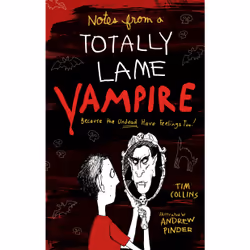 ISBN Notes from a Totally Lame Vampire, Anglais, Couverture rigide, 336 pages