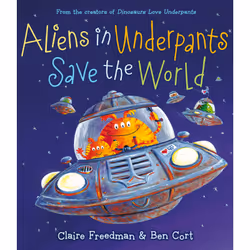 ISBN Aliens in Underpants Save the World, Anglais, Couverture rigide, 32 pages