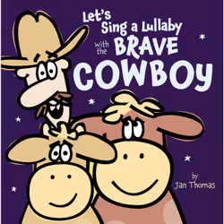 ISBN Let's Sing a Lullaby with the Brave Cowboy, Anglais, Couverture rigide, 40 pages