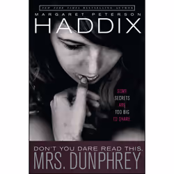 ISBN Don't You Dare Read This, Mrs. Dunphrey, Anglais, Livre de poche, 128 pages