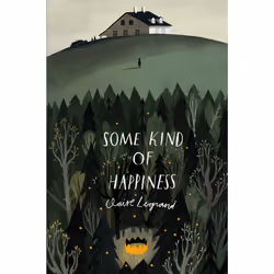 ISBN Some Kind of Happiness, Anglais, Livre de poche, 400 pages