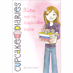 ISBN Katie and the Cupcake Cure, Anglais, Couverture rigide, 160 pages