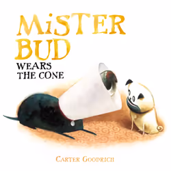 ISBN Mister Bud Wears the Cone, Anglais, Couverture rigide, 48 pages