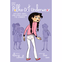 ISBN Don't Wear Polka-Dot Underwear with White Pants, Anglais, Livre de poche, 160 pages