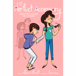 ISBN A Cast Is the Perfect Accessory, Anglais, Livre de poche, 160 pages