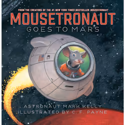 ISBN Mousetronaut Goes to Mars, Anglais, Couverture rigide, 40 pages