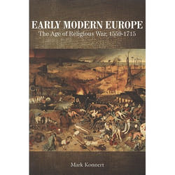 ISBN Early Modern Europe: The Age of Religious War, 1559-1715