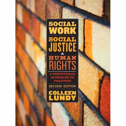ISBN Social Work, Social Justice, and Human Rights: A Structural Approach to Practice, Second Edition, Anglais, 384 pages