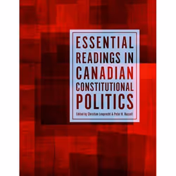 ISBN Essential Readings in Canadian Constitutional Politics, Anglais, 512 pages